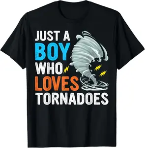 100% Cotton Just A Boy Who Loves Tornadoes Boys Storm Weather Chaser T-Shirt
