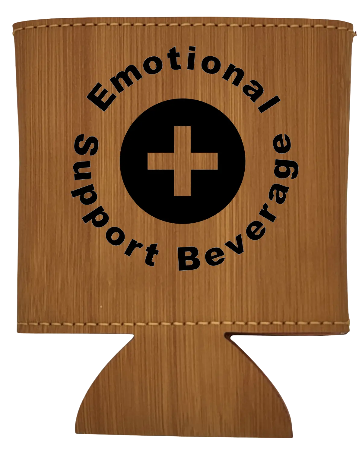 Emotional Support Beverage, Leatherette Can Holder Coozie - Durable Design with Laser Engraved Text for Beverage Holder Use - Drinkware funny gift