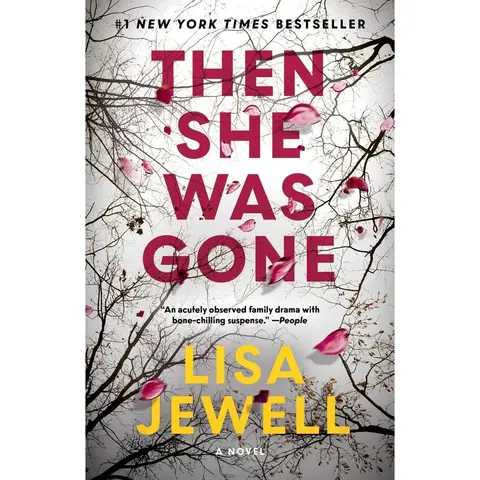 Used Fiction Book - Then She Was Gone by Lisa Jewell - #1 New York Times Bestseller, Best Selling Novels, 2018 Edition, Atria Books, Like-New Soft Cover, 384 Pages, English Family Drama