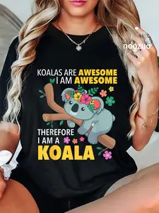 100% Cotton Unisex Koalas are Awesome Funny Koala Bear Enthusiast Humor Outfit T-Shirt Casual Top