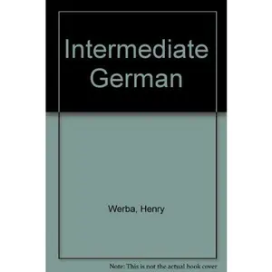 USED-Intermediate German by Henry Werba (Hardcover)