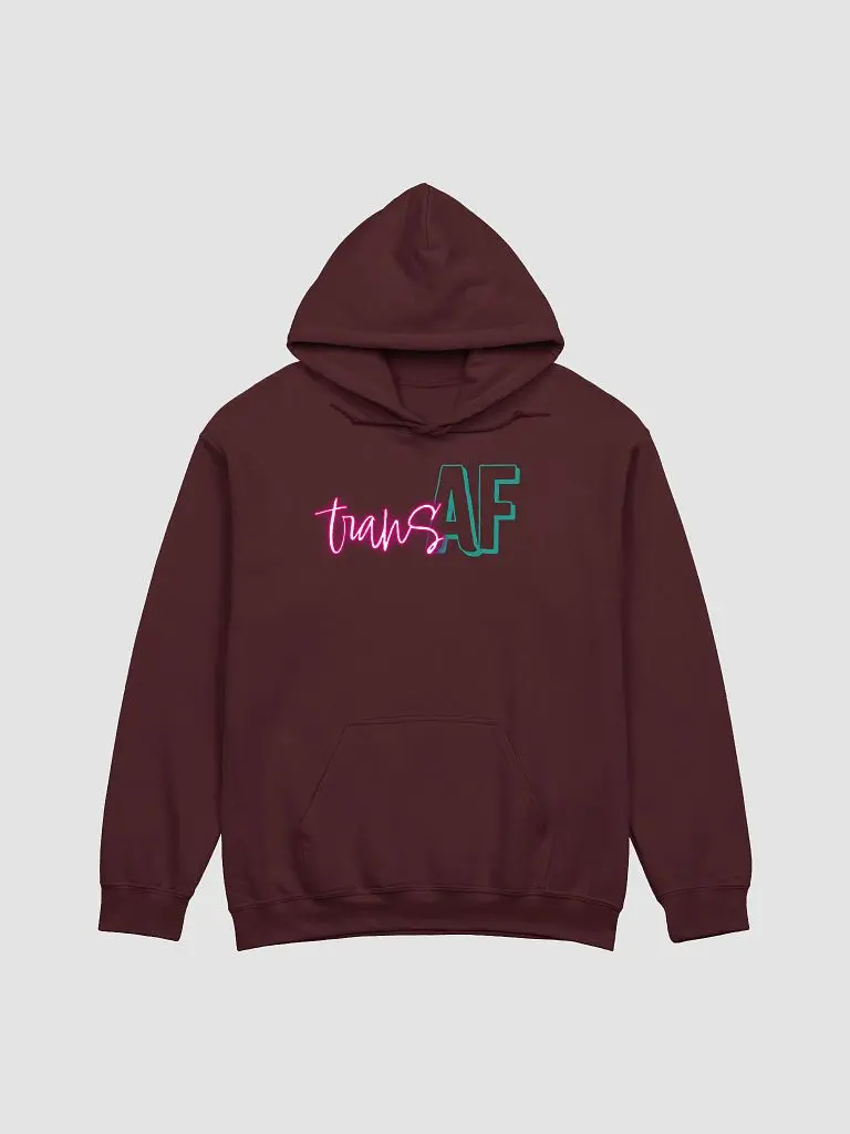 Trans AF Hoodie