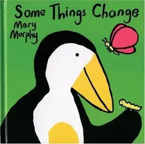 USED-Some Things Change by Mary Murphy (Hardcover)