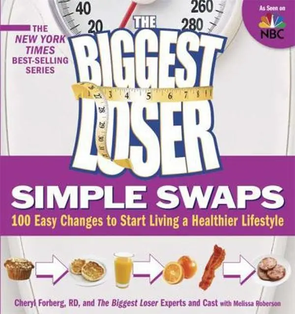 USED-The Biggest Loser Simple Swaps: 100 Easy Changes to Start Living a Healthier Lifestyle by Forberg, Cheryl (Paperback)