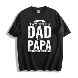 Casual Style Unisex T-Shirt With Dad And Papa Text Design For Everyday Wear And Special Occasions Perfect Gift For Fathers And Grandfathers