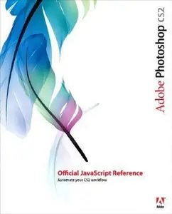 USED-Adobe Photoshop Cs2 Official Javascript Reference by Adobe Systems (Paperback)