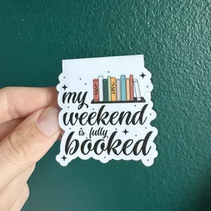 Weekend is all booked magnetic bookmark