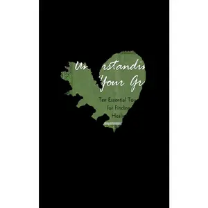 USED-Understanding Your Grief: Ten Essential Touchstones for Finding Hope and Healing Your Heart by Wolfelt, Alan D. (Paperback)
