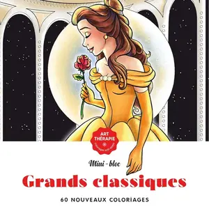 Disney-looking Coloring Book for Children and Adults Soft Cover Mini-bloc Grands Classiques 60 Nouveaux Coloriages Art Thérapie