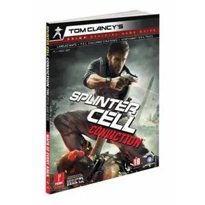 USED-Tom Clancy's Splinter Cell Conviction: Prima Official Game Guide (Tom Clancy's Prima Official Game Guide) by Catherine Browne (Paperback)