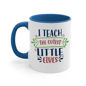 i teach the cutest little elves 255#- christmas-Mug / Coffee Cup Ceramic Drinkware