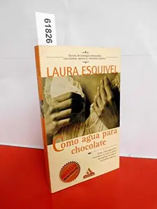 USED-Como Agua Para Chocolate (Spanish Edition) by L. ESQUIVEL (Paperback)