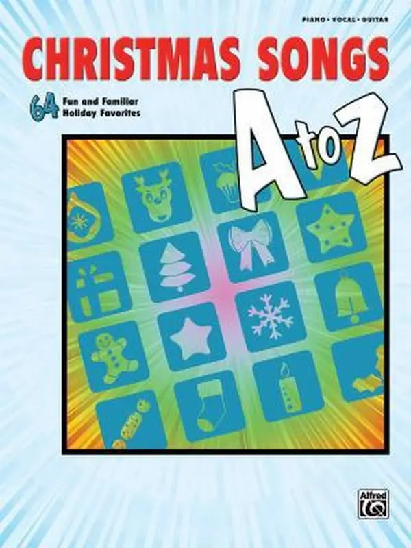 USED-Christmas Songs A to Z: 64 Fun and Familiar Holiday Favorites (Piano/Vocal/Guitar) by Alfred Music (Paperback)