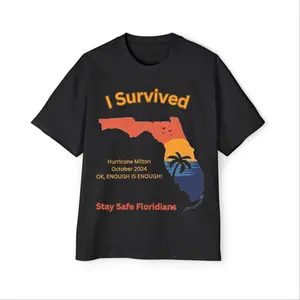 I Survived Hurricane Milton Tee, Stay Safe Floridians Fashionable Shirt