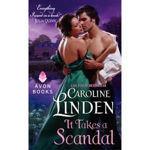 USED-It Takes a Scandal by Linden, Caroline (Mass Market Paperback)