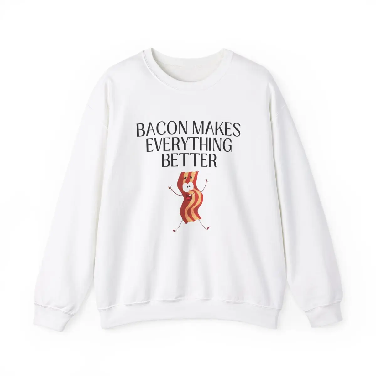 Bacon Lover Sweatshirt, Bacon Sweater, Bacon Sweater for Bacon Lover, Boss Lady who Loves Bacon, Funny Shirt,  Bacon Pullover, Funny Graphic for Women. Just a Girl who Loves Bacon, Crazy Bacon Lady, Bacon Forever, Comfort and Bacon, Bacon for Life