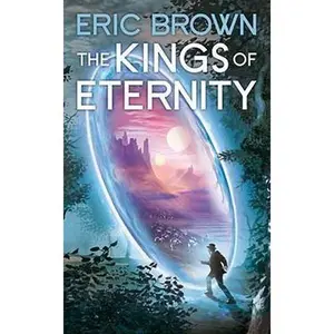 USED-The Kings of Eternity by Brown, Eric (Mass Market Paperback)