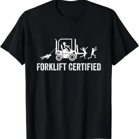 Forklift Certified Shirt, Funny Certified Forklift Operator T-Shirt Graphic tees