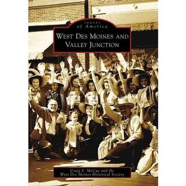 USED-West Des Moines and Valley Junction by McCue, Craig S. (Paperback)