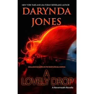 USED-A Lovely Drop: A Story of the NeverNeath by Darynda Jones (Paperback)