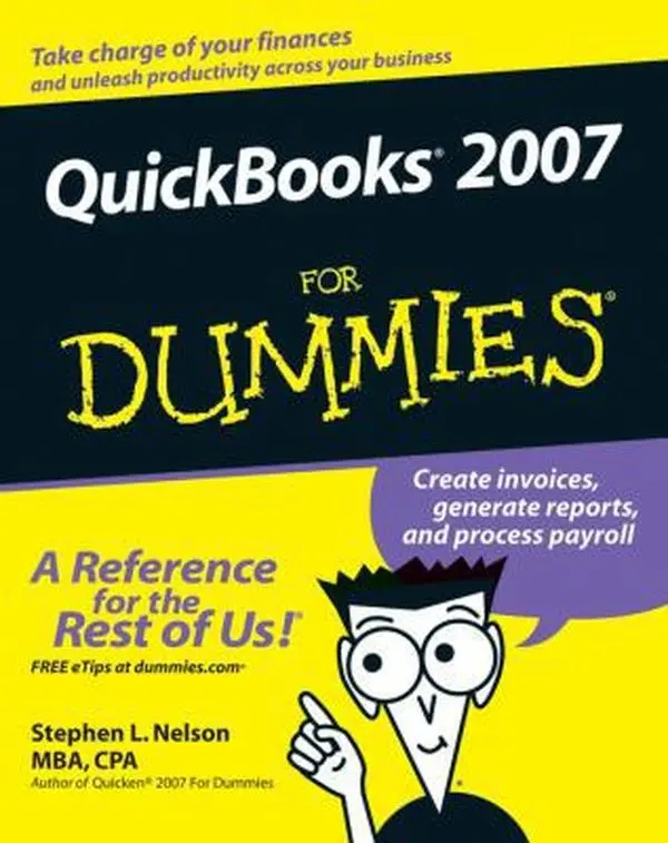 Used-QuickBooks 2007 for Dummies Paperback by Stephen L. Nelson - Guide for Small Businesses on Invoices, Bookkeeping, Financial Management & Accounting