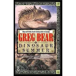 USED-Dinosaur Summer by Greg Bear (Unknown)