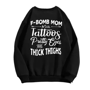 F-Bomb Mom Hoodie – Tattoos Pretty Eyes Thick Thighs Graphic Sweatshirt