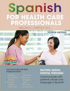 USED-Spanish for Health Care Professionals by Harvey, William C. (Paperback)