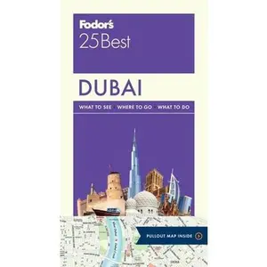 USED-Fodor's Dubai 25 Best by Fodor's Travel Guides (Paperback)