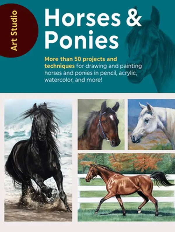USED Book - Art Studio: Horses & Ponies: More Than 50 Projects and Techniques for Drawing and Painting Horses and Ponies in Pencil, Acrylic, Watercolor, and Mo by Walter Foster Creative Team (Paperback) - english