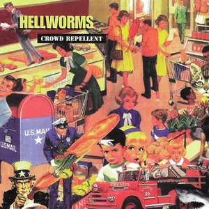 v219 - Hellworms - "Crowd Repellent"