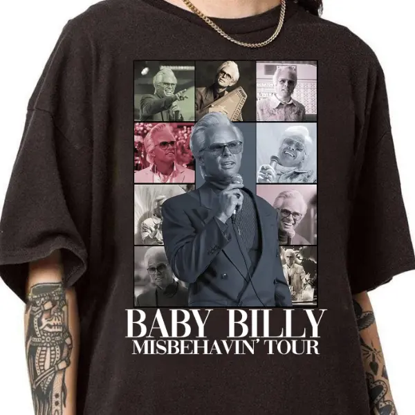Uncle Baby Billy Shirt, The Righteous Gemstones Movie Shirt Gift for Woman anda Man