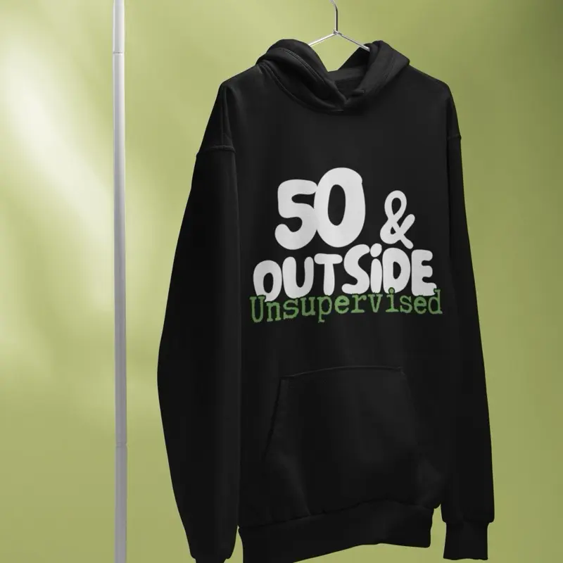 50 & outside unsupervised hoodie