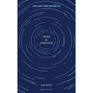 Clarity & Connection -- Yung Pueblo - Paperback