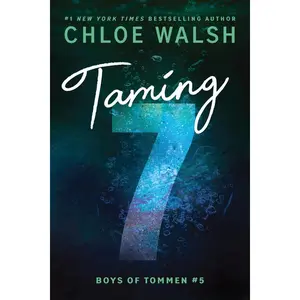 Taming 7 (Standard Edition) by Chloe Walsh (Paperback)