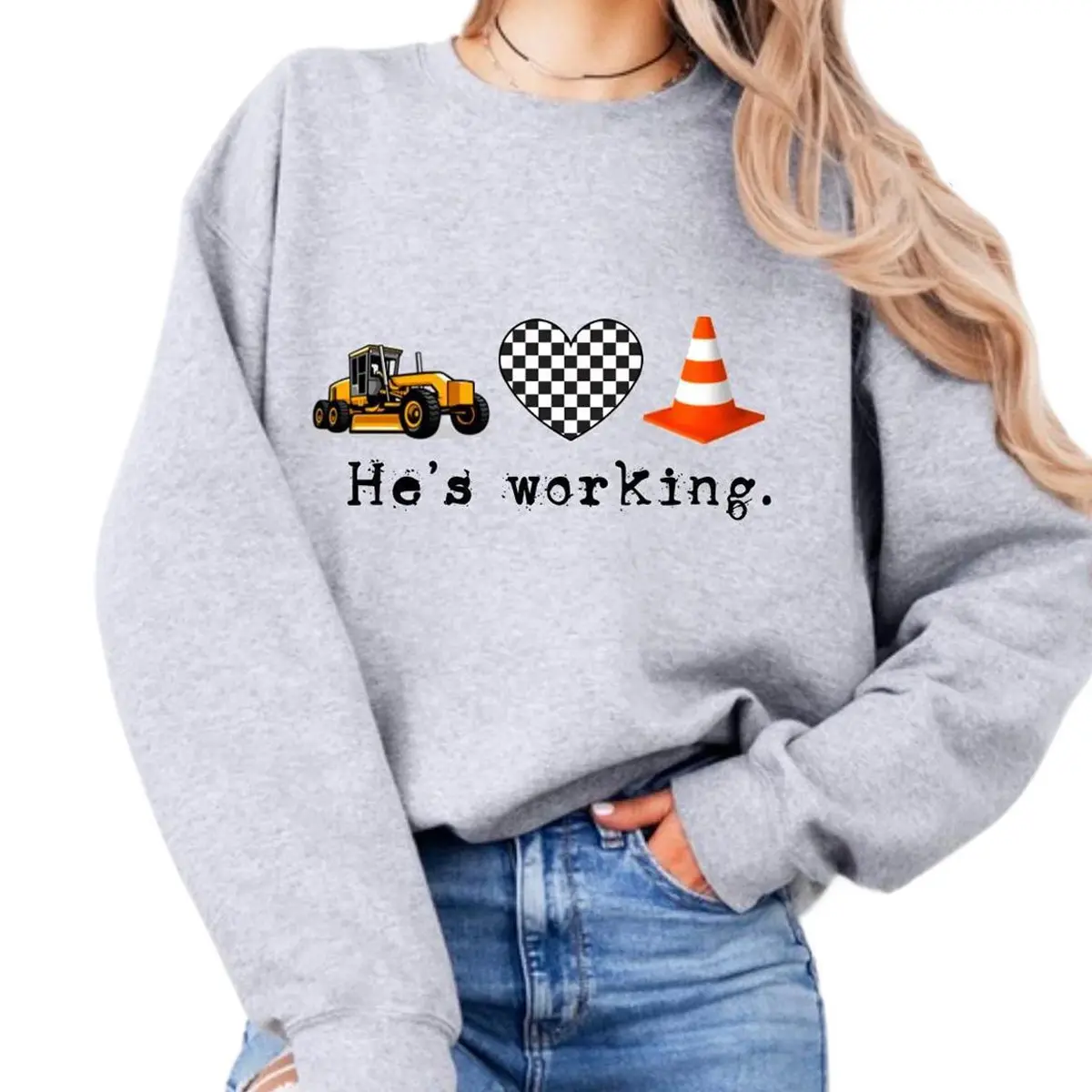 He’s Working Construction Sweatshirt, Construction Worker Wife Shirt, Road Work Crewneck, Builder Life Gift