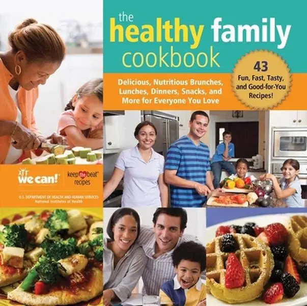USED - The Healthy Family Cookbook: Delicious, Nutritious English Brunches, Lunches, Dinners, Snacks, and More for Families (Hard Cover) [No Extras Included], 0.1 Lbs