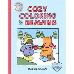 Bobbie Goods Cozy Coloring & Drawing: With a Bonus Coloring Pad (Official Bobbie Goods)