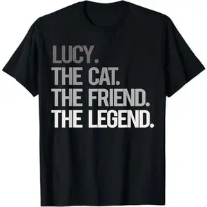 LUCY THE CAT THE FRIEND THE LEGEND - National Pet Day T-Shirt