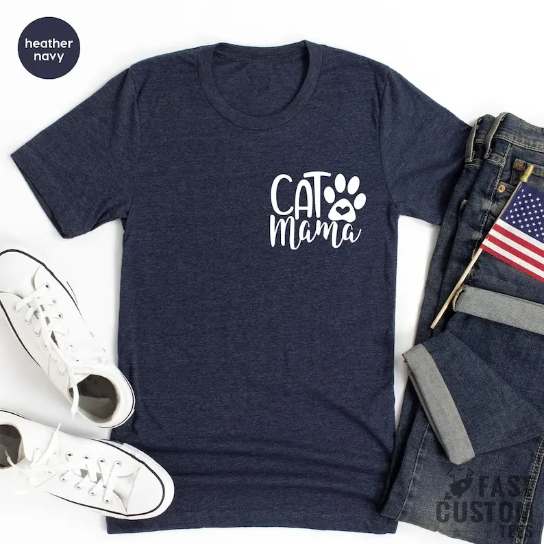Cat Mama Shirt, Cat Mom TShirt, Pet Lover Shirt, Fur Mama T Shirts, Gift For Cat Mom, Paw T Shirt, Pet Owner Gifts, Fur Parent Shirts