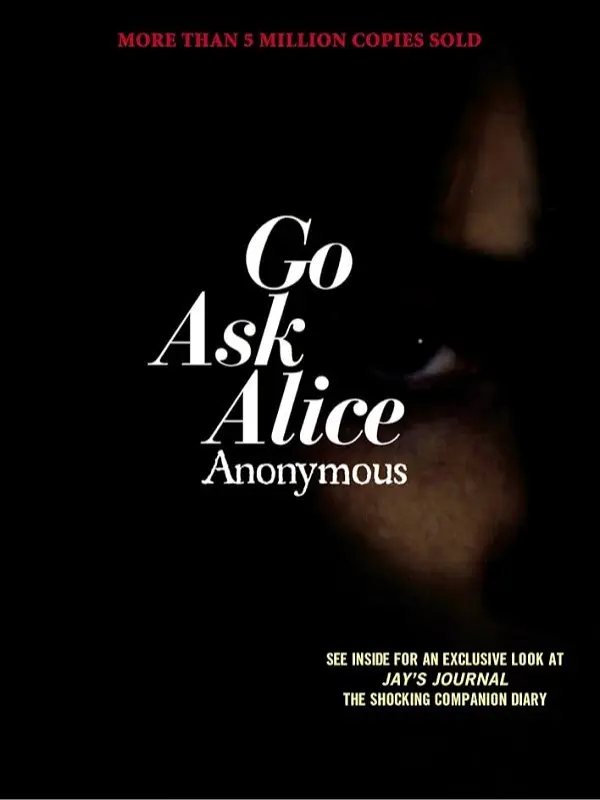 Go Ask Alice (Anonymous Diaries)