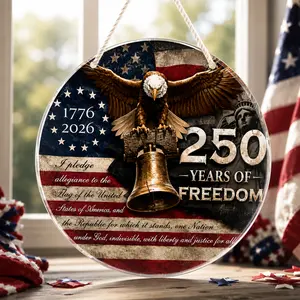 250th Anniversary Patriotic Acrylic Hanging Sign, 7.87 Inch Round USA Independence Day Decor, 1776-2026 American Flag Eagle Liberty Bell Wall Window Hanging Ornament with Rope for 4th of July Home Gift