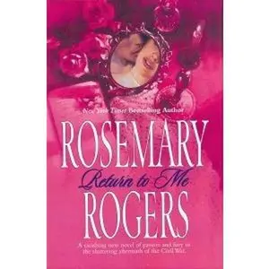 USED-Return to Me (Logan, 2) by Rosemary Rogers (Hardcover)