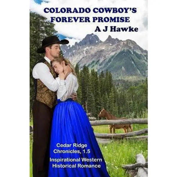 USED-Colorado Cowboy's Forever Promise: Inspirational Western Historical Romance by Hawke, A. J. (Paperback)