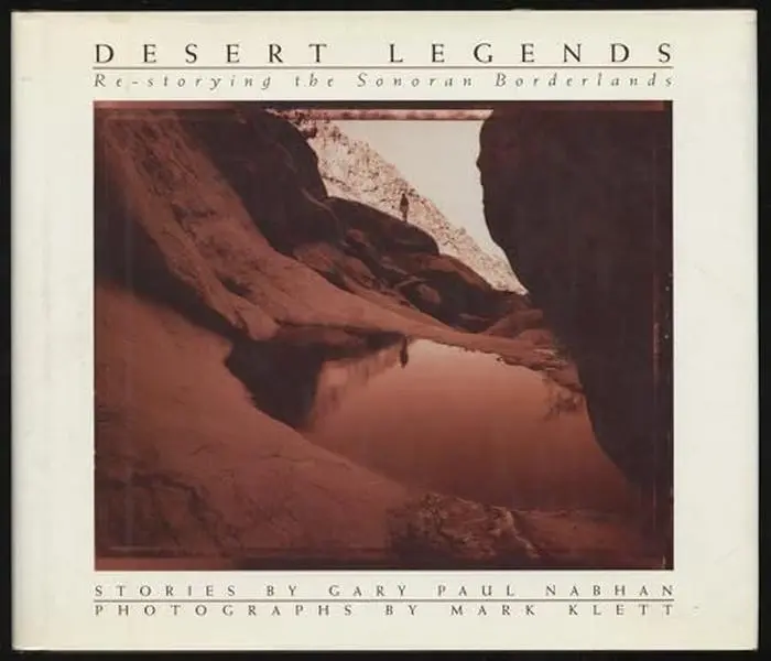 USED Book - Desert Legends: Re-Storying the Sonoran Borderlands by Gary Paul Nabhan (Hardcover) - english