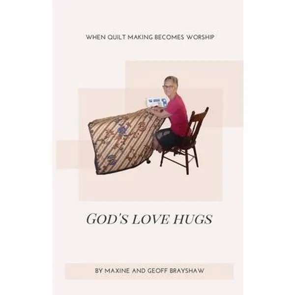 USED-God's Love Hugs by Brayshaw, Maxine (Paperback)