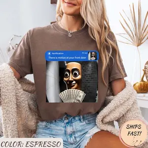 There is Motion at Your Front Door Tung Tung Tung sahur Meme T-Shirt