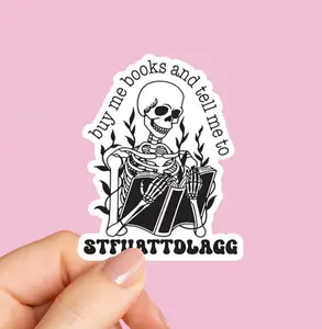 Buy Me Books And Tell Me To STFUATTDLAGG Sticker, Waterproof Sticker, Book Club Vinyl Sticker, Kindle Sticker, Smut