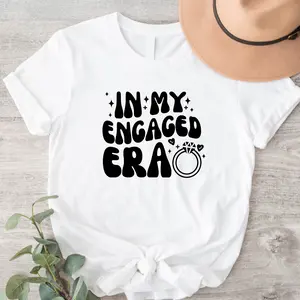 In My Engaged Era T-Shirt, Future Bride Shirt, Bridal Party Tee, Newly Engaged Tee, Funny Bachelorette Short Sleeve, Wedding Gifts Shirt, Fiancée T-Shirt.