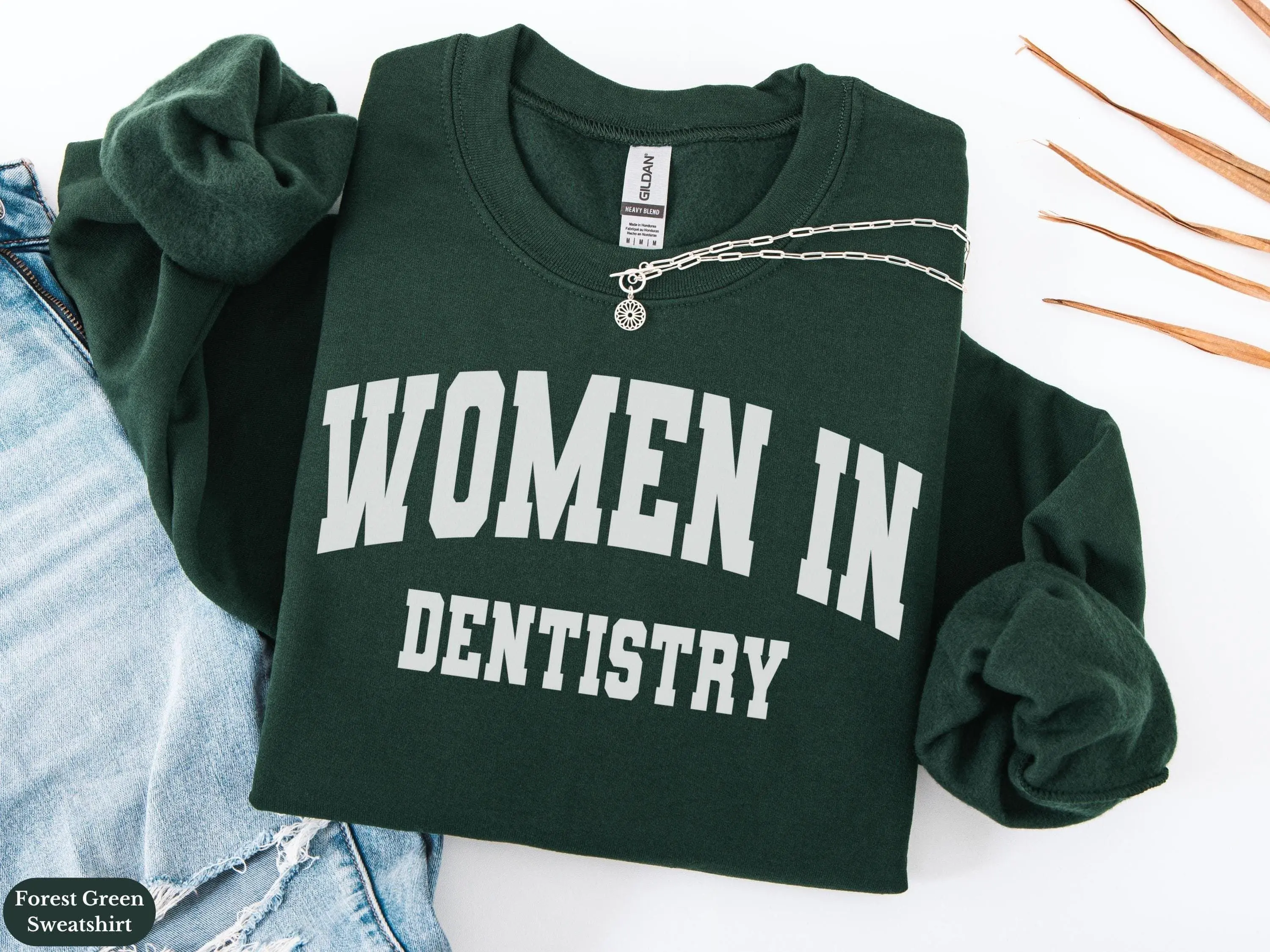 Women in Dentistry T-Shirt, Sweatshirt & Hoodie – Dentist Crewneck Sweater, RDH RDA Dental Hygienist, Orthodontist Graduation Gift